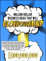 5 Mind-Blowing Multi-Million Dollar Startup Business Ideas [INFGORAPHIC]